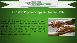 Giriatric Physiotherapy in Dwarka, Delhi | Pain Free Physiotherapy
