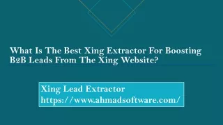 What Is The Best Xing Extractor For Boosting B2B Leads From The Xing Website?