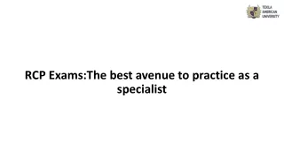 RCP Exams:The best avenue to practice as a specialist