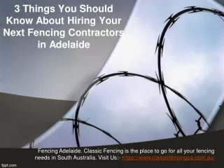 3 Things You Should Know About Hiring Your Next Fencing Contractors in Adelaide