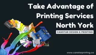Take  Advantage of Printing Services North York