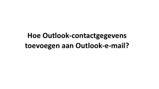 Hoe Outlook-contactgegevens toevoegen aan Outlook-e-mail