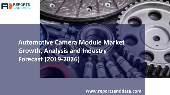 automotive camera module market growth analysis