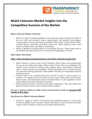 Mulch Colorants Market Insights into the Competitive Scenario of the Market