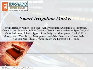 Smart Irrigation Market to be worth US$ 2.32 Bn by 2026 - TMR