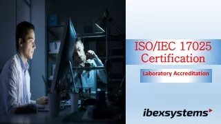 Introduction to ISO 17025 Certification | Laboratory Accreditation - Ibex Systems