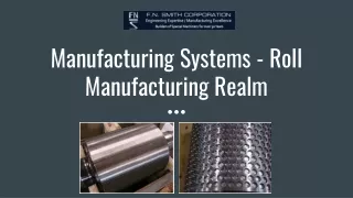 Manufacturing Systems - Roll Manufacturing Realm