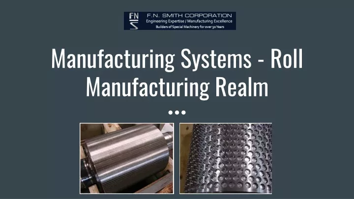manufacturing systems roll manufacturing realm