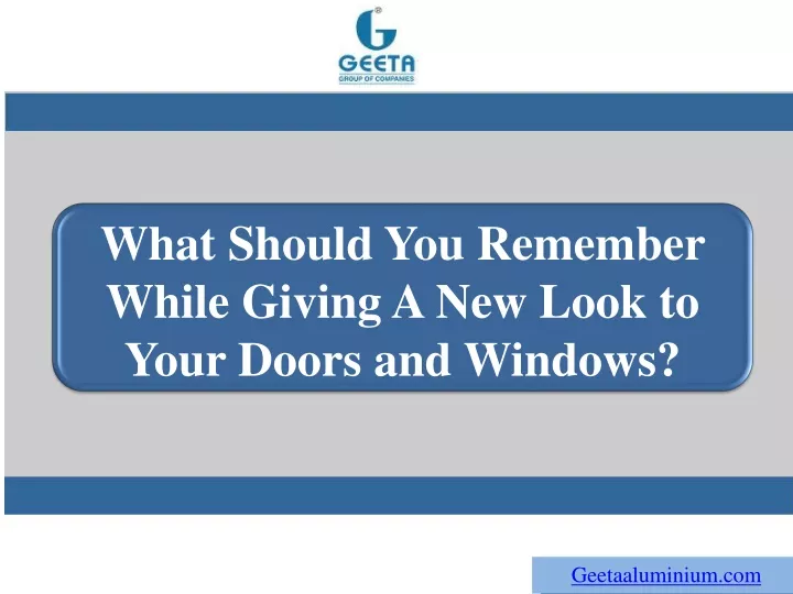what should you remember while giving a new look