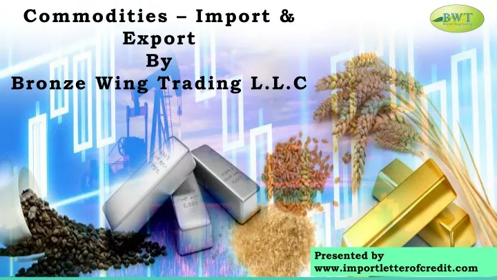 commodities import export by bronze wing trading