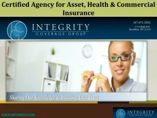 Certified Agency for Asset, Health and Commercial Insurance