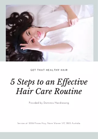 5 Steps to an Effective Hair Care Routine