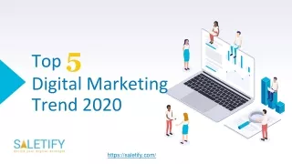 Top 5 Digital Marketing Trend 2020