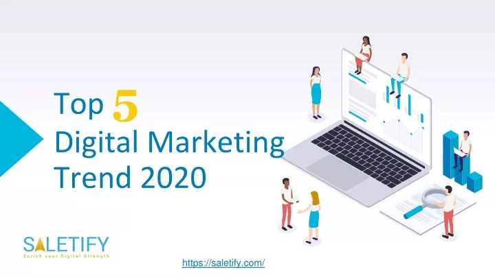 top 5 digital marketing trend 2020