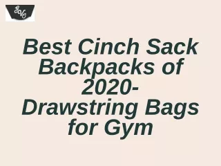 Best Cinch Sack Backpacks of 2020- Drawstring Bags for Gym