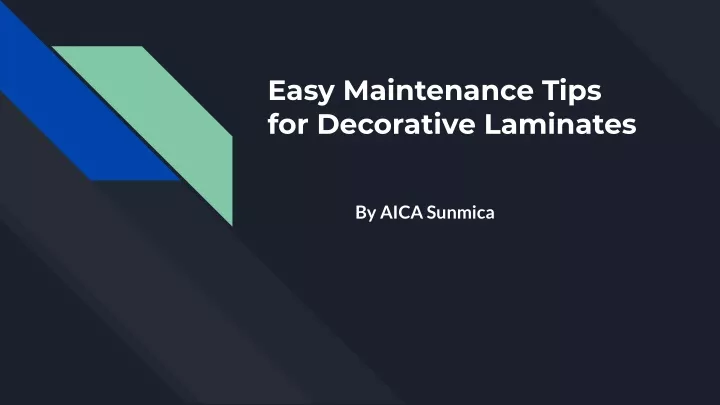 easy maintenance tips for decorative laminates