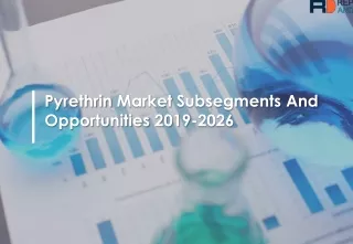 Pyrethrin Market: Segmented by Applications and Geography Trends, Growth and Forecasts 2026