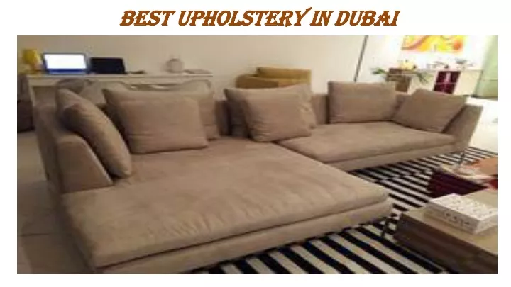 best upholstery in dubai