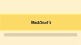 Get best deals on 40 inch Smart TVs online at Bajaj Finserv EMI Store
