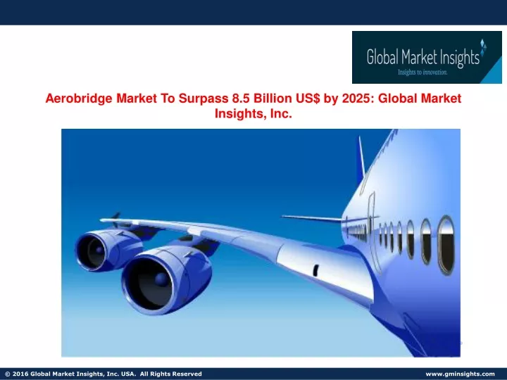 aerobridge market to surpass 8 5 billion