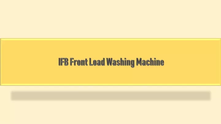 ifb front load washing machine