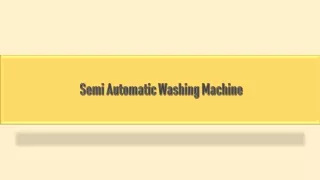 Semi Automatic Washing Machine