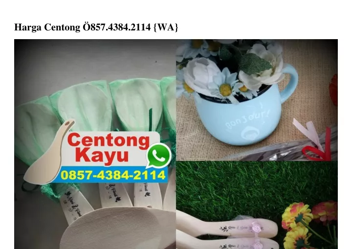 harga centong 857 4384 2114 wa