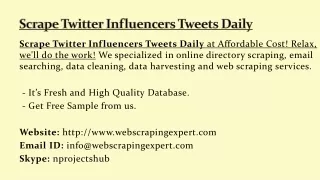 Scrape Twitter Influencers Tweets Daily