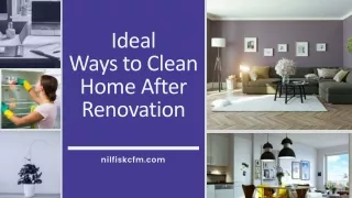 Ideal Ways to Clean Home After Renovation