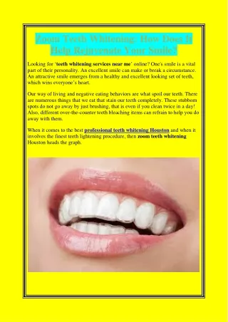 Zoom Teeth Whitening: How Does It Help Rejuvenate Your Smile?