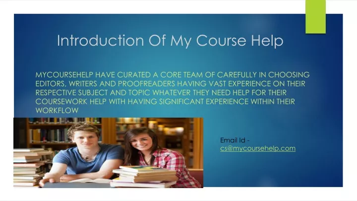 introduction of my course help