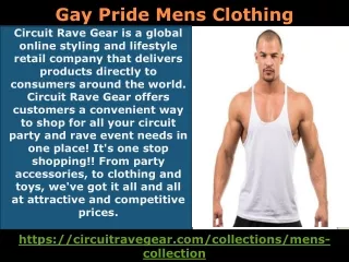 Best Service For Gay Pride Mens Clothing By Circuit Rave Gear