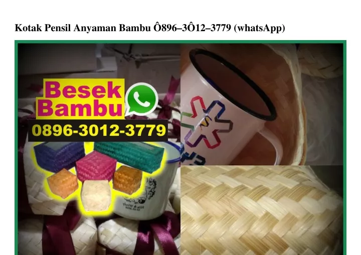 kotak pensil anyaman bambu 896 3 12 3779 whatsapp