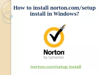 How to install norton.com/setup install in android?