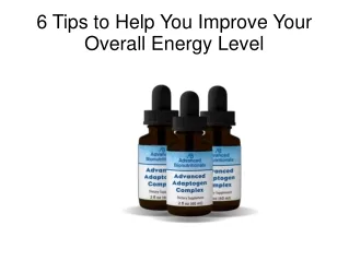 6 Tips to Help You Improve Your Overall Energy Level