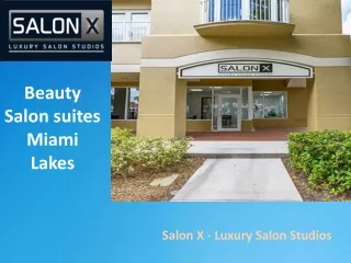 Beauty Salon Suites Miami Lakes
