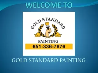 Lakeville, MN Painting Contractor | Gold Standard Painting
