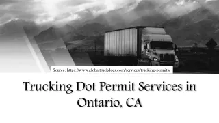 Trucking Dot Permit Services in Ontario, CA