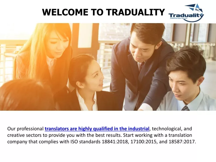 welcome to traduality
