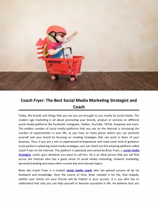 Coach Fryer: The Best Social Media Marketing Strategist and Coach