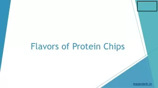 Flavors of Protein Chips