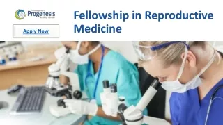 Fellowship in Reproductive Medicine