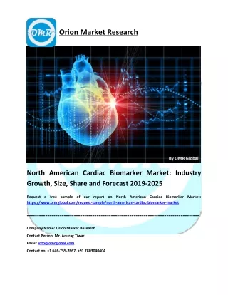 North American Cardiac Biomarker Market: Industry Growth, Size, Share and Forecast 2019-2025