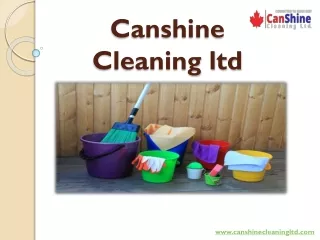 24/7 days Canshine Cleaning Services