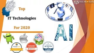 Top IT Technologies For 2020