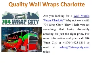 Quality Wall Wraps Charlotte