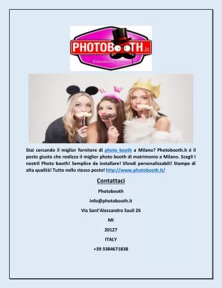 stai cercando il miglior fornitore di photo booth