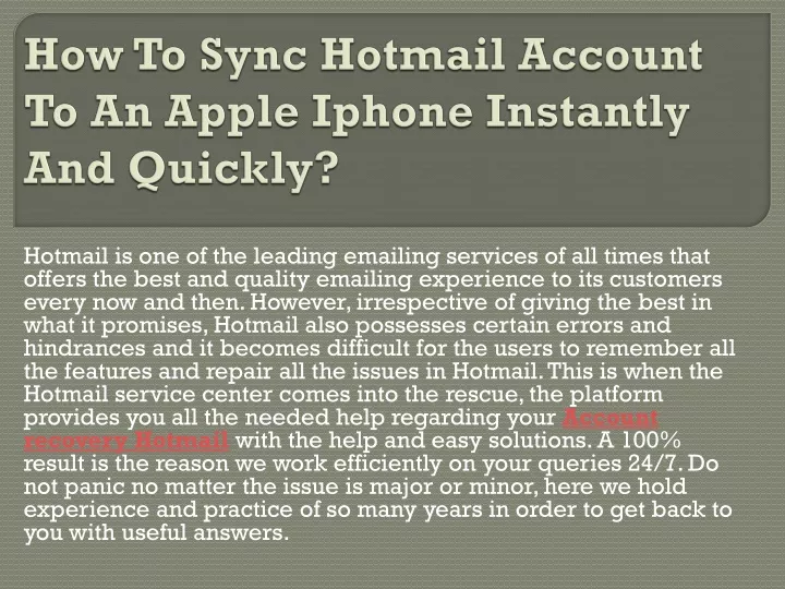 how to sync hotmail account to an apple iphone instantly and quickly