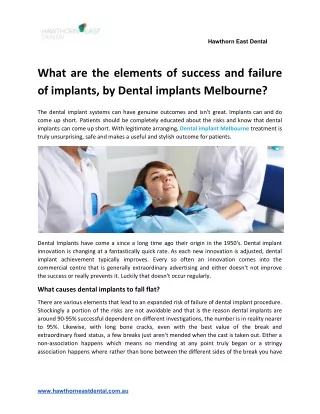 What are the elements of success and failure of implants, by Dental implants Melbourne?