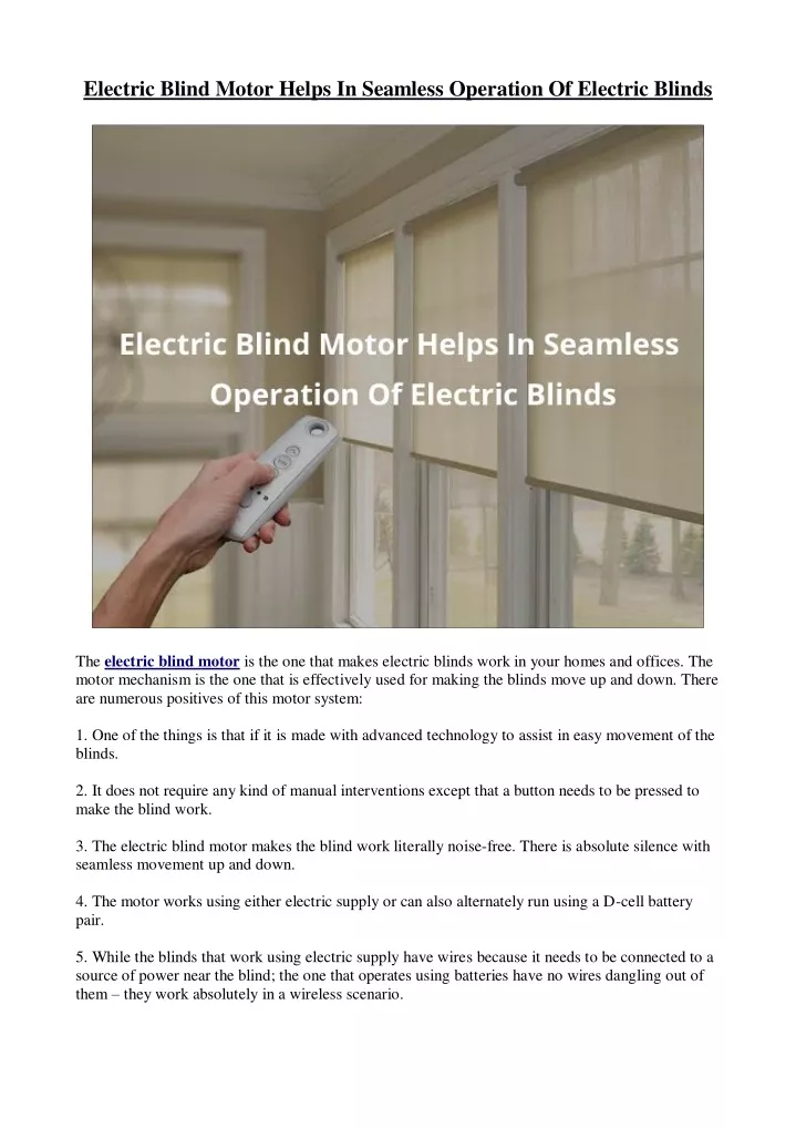 electric blind motor helps in seamless operation